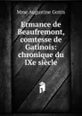 Ermance de Beaufremont, comtesse de Gatinois - Augustine Gottis