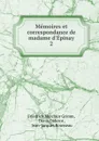 Memoires et correspondance de madame d.Epinay - Friedrich Melchior Grimm