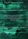 Les quatre concordats, suivis de considerations sur le gouvernement de l.eglise en general, et - Pradt Dominique Georges Frédéric