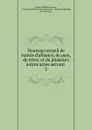 Nouveau recueil de traites d.alliance, de paix, de treve. et de plusieurs autres actes servant - Georg Friedrich Martens