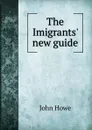 The Imigrants. new guide - John Hoven