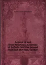 Letters to and from Henrietta, Countess of Suffolk, and Her Second Husband, the Hon. George . 2 - Henrietta Hobart Howard Suffolk