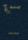 Beovulf - Moriz Heyne