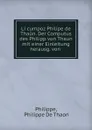 Li cumpoz Philipe de Thaun. Der Computus des Philipp von Thaun mit einer Einleitung herausg. von . - Philippe de Thaon Philippe