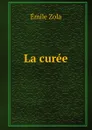 La curee - Zola Emile