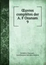 OEuvres completes der A. F Ozanam. 9 - Frédéric Ozanam