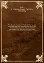 The life and character of Stephen Decatur; late commodore and post-captain in the navy of the United States, and navy-commissioner: interspersed with brief notices of the origin, progress, and achievements of the American navy. 2 - Samuel Putnam Waldo