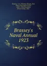 Brassey.s Naval Annual. 1923 - Thomas Allnutt Brassey