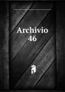 Archivio. 46 - Società romana di storia patria