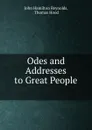 Odes and Addresses to Great People . - John Hamilton Reynolds