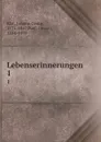 Lebenserinnerungen. 1 - Johann Georg Rist