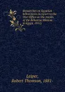 Researches on Egyptian bilharziosis (a report to the War Office on the results of the Bilharzia Mission in Egypt, 1915) - Robert Thomson Leiper