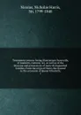 Testamenta vetusta: being illustrations from wills, of manners, customs, .c. as well as of the descents and possessions of many distinguished families. From the reign of Henry the Second to the accession of Queen Elizabeth;. 1 - Nicholas Harris Nicolas