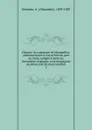 Histoire du commerce de Montpellier, anterieurement a l'ouverture du port de Cette, redigee d.apres les documents originaux, et accompagnee de pieces justificatives inedites. 2 - Alexandre Germain