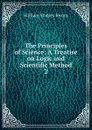 The Principles of Science: A Treatise on Logic and Scientific Method. 2 - William Stanley Jevons