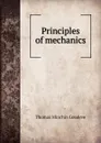 Principles of mechanics - Thomas Minchin Goodeve