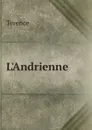 L.Andrienne - Terence