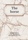 The horse - William Youatt