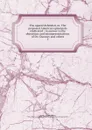 The appeal defended, or, The proposed American episcopate vindicated : in answer to the objections and misrepresentations of Dr. Chauncy and others. 2 - Thomas Bradbury Chandler