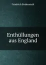 Enthullungen aus England - Friedrich Bodenstedt