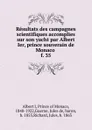 Resultats des campagnes scientifiques accomplies sur son yacht par Albert Ier, prince souverain de Monaco . f. 35 - Albert I