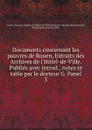 Documents concernant les pauvres de Rouen, Extraits des Archives de l.Hotel-de-Ville. Publies avec introd., notes et table par le docteur G. Panel. 3 - 