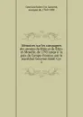 Memoires sur les campagnes des armees du Rhin et de Rhin-et-Moselle, de 1792 jusqu.a la paix de Campo-Formio; par le marechal Gouvion Saint-Cyr . 2 - Gouvion Saint-Cyr