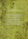 Der Lockspitzel Asew und die terroristische Taktik. Deutsch von S. Grumbach - Leo Grigor'evich Deutsch