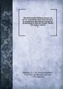Recueil de traites d.alliance, de paix, de treve . et plusieurs autres actes servant a la connoissance des relations etrangeres de puissances et etats de l.Europe . depuis 1761 jusqu.a present . 6 - Georg Friedrich Martens