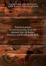 Practical points in conveyancing, from the manuscripts of Butler, Preston, and Bradley, ed. by S . - Charles Butler
