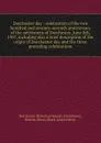 Dorchester day : celebration of the two hundred and seventy-seventh anniversary of the settlement of Dorchester, June 8th, 1907, including also a brief description of the origin of Dorchester day and the three preceding celebrations - Dorchester