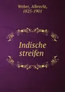 Indische streifen - Albrecht Weber