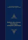Bulletin des sciences historiques, antiquites, philologie - Jean-François Champollion