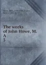The works of John Howe, M. A. 3 - John Howe