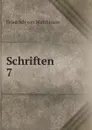 Schriften. 7 - Friedrich von Matthisson