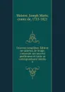 Oeuvres completes. Edition ne varietur, 2e tirage, contenant ses oeuvres posthumes et toute sa correspondance inedite. 3 - Joseph Marie Maistre
