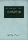 Oeuvres completes. Edition ne varietur, 2e tirage, contenant ses oeuvres posthumes et toute sa correspondance inedite. 8 - Joseph Marie Maistre