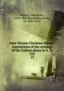 Ante-Nicene Christian library : translations of the writings of the Fathers down to A. D. 325. 13 - Alexander Roberts