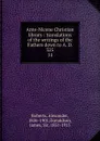 Ante-Nicene Christian library : translations of the writings of the Fathers down to A. D. 325. 14 - Alexander Roberts