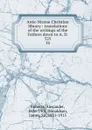 Ante-Nicene Christian library : translations of the writings of the Fathers down to A. D. 325. 16 - Alexander Roberts