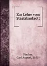 Zur Lehre vom Staatsbankrott - Carl August Fischer