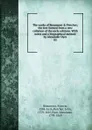 The works of Beaumont . Fletcher; the text formed from a new collation of the early editions. With notes and a biographical memoir by Alexander Dyce. 05 - Beaumont Francis