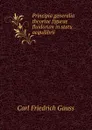 Principia generalia theoriae figurae fluidorum in statu aequilibrii - Carl Friedrich Gauss