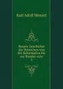 Neuere Geschichte der Deutschen von der Reformation bis zur Bundes-acte. 3 - Menzel Karl Adolf