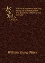 Notices of engravers and their works, the commencement of a dictionary which it is not intended . - William Young Ottley