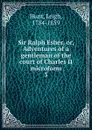 Sir Ralph Esher, or, Adventures of a gentleman of the court of Charles II microform. 3 - Hunt Leigh