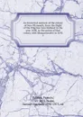 An historical memoir of the colony of New Plymouth, from the flight of the Pilgrims into Holland in the year 1608, to the union of that colony with Massachusetts in 1692. 2 - Francis Baylies