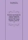 Systema mycologicum: sistens fungorum ordines, genera et species, huc usque cognitas, quas ad . 2 - Elias Magnus Fries