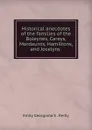 Historical anecdotes of the families of the Boleynes, Careys, Mordaunts, Hamiltons, and Jocelyns . - Emily Georgiana S. Reilly