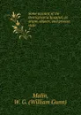 Some account of the Pennsylvania hospital, its origin, objects, and present state. 1 - William Gunn Malin